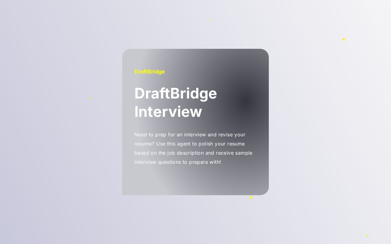 DraftBridge Interview
